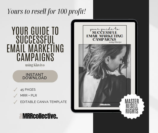 EMAIL MARKETING CAMPAIGNS WITH KLAVIYO GUIDE EBOOK - The MRR Collective